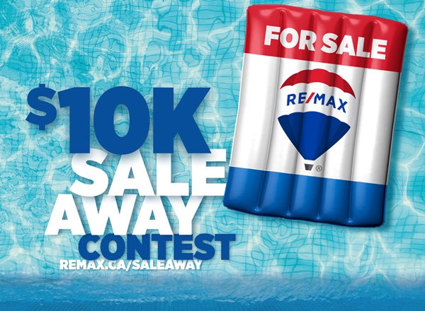 $10K to Sale Away |NEW RE/MAX Sale Away contest